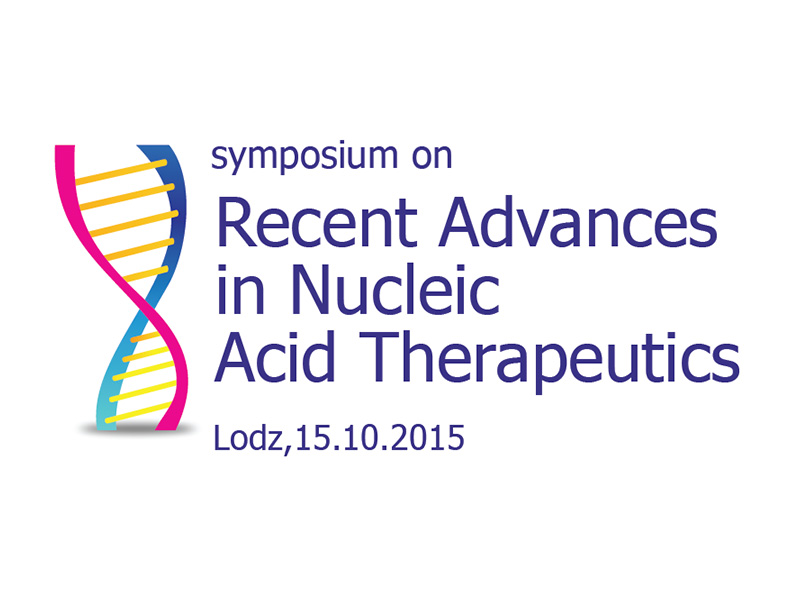 Międzynarodowe Sympozjum „Recent Advances in Nucleic Acid Therapeutics”