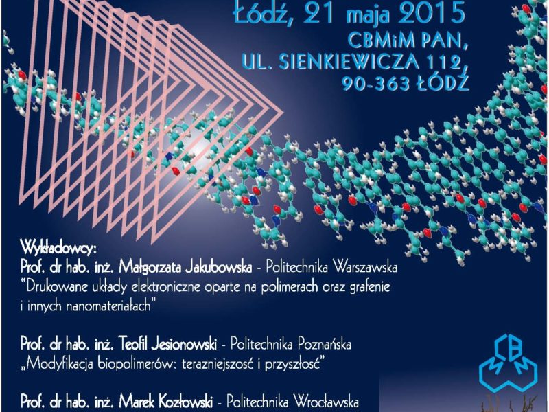 XXIII Seminar „Advances in Chemistry, Physics and Technology of Polymers”