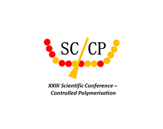 XXIII Scientific Conference – Controlled Polymerization