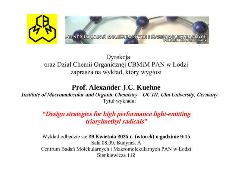 Wykład Pana Prof. Alexandra J.C. Kuehne z  Institute of Macromolecular and Organic Chemistry – OC III, Ulm University, Germany