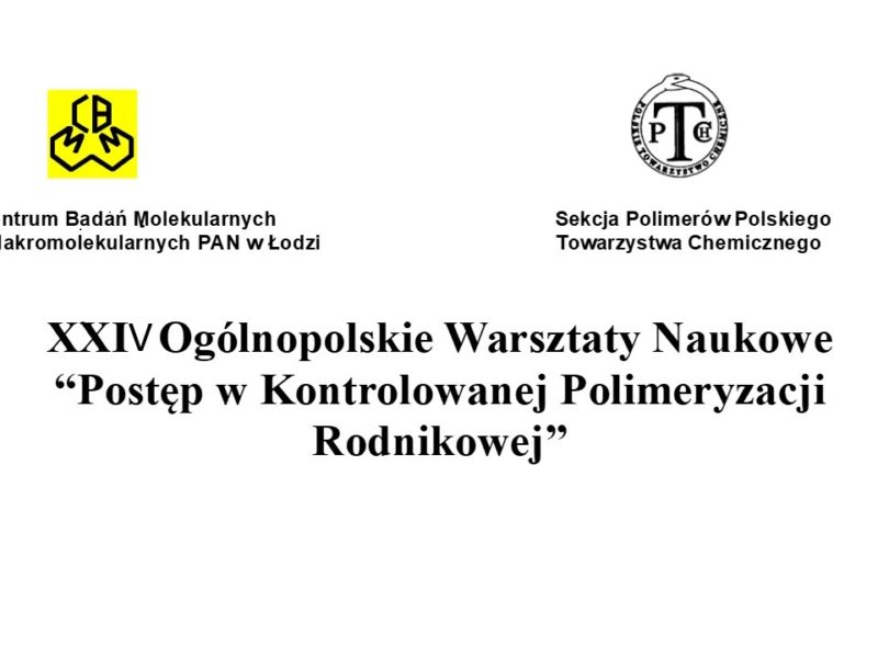 POSTĘP W KONTROLOWANEJ POLIMERYZACJI RODNIKOWEJ