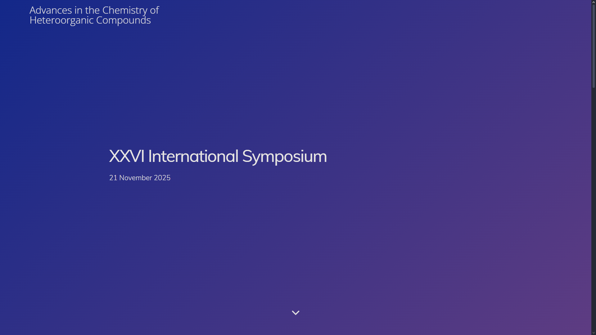 XXVI International Symposium „Advances in the Chemistry of Heteroorganic Compounds”