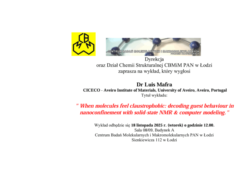Wykład Dr. Luisa Mafry z CICECO – Aveiro Institute of Materials, University of Aveiro, Aveiro, Portugal