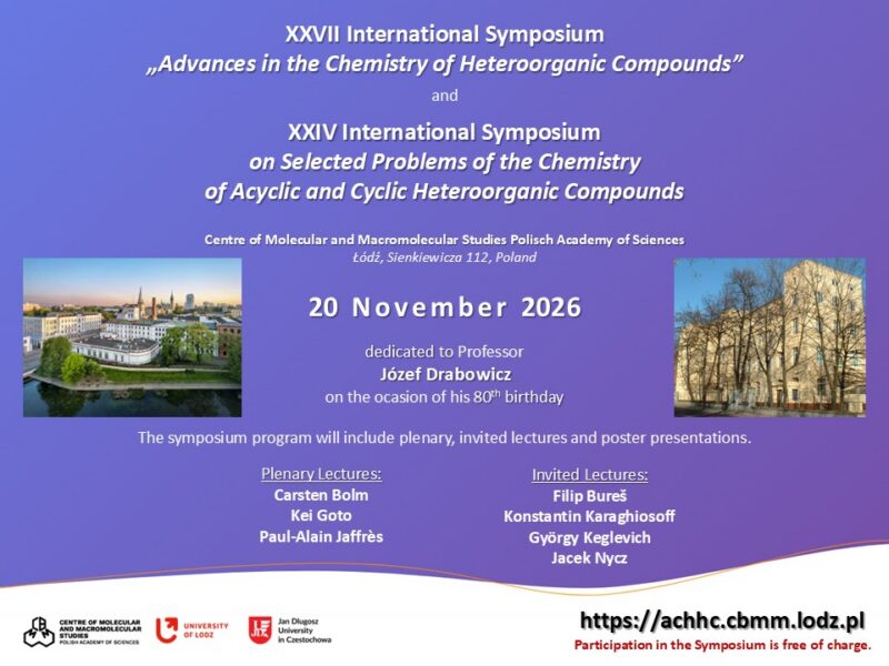 XXVII International Symposium Advances in the Chemistry of Heteroorganic Compounds