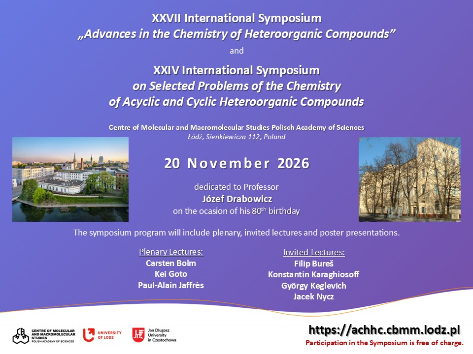 XXVII International Symposium Advances in the Chemistry of Heteroorganic Compounds